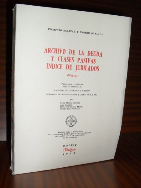 ARCHIVO DE LA DEUDA Y CLASES PASIVAS. ÍNDICE DE JUBILADOS. 1869-1911